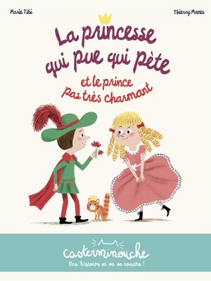 cover image of Casterminouche--La princesse qui pue qui pète et le prince pas très charmant
